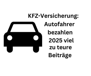 Auto-Versicherung: Autofahrer bezahlen 2025 extrem teure Beiträge
