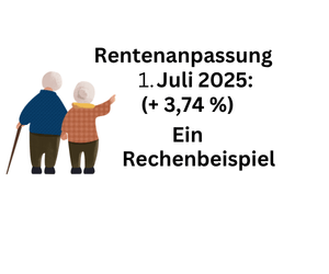 Rentenanpassung zum 1. Juli 2025 - Rechenbeispiel