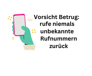 Betrugsversuche: Rufe niemals fremde Rufnummern zurück