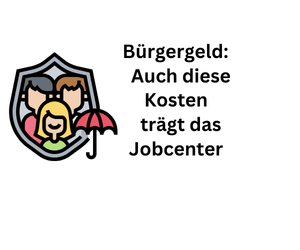 Bürgergeld-Bezieher: Auch diese Kosten bezahlt das Jobcenter