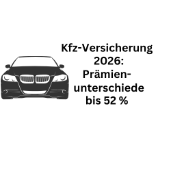 Kfz-Versicherung 2026: Prämien-Unterschiede bis 52 Prozent