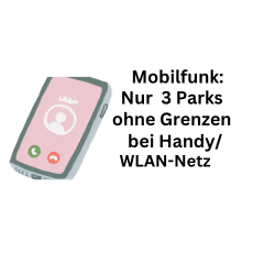 Mobilfunk: 3 Parks ohne Grenzen bei Handy- und WLAN-Netz