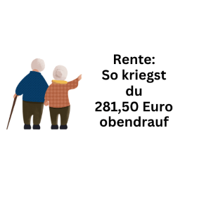 Rentner: So bekommst du 281,50 Euro zusätzlich