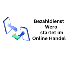 Bezahldienst: Wero startet im Internethandel