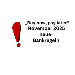 Buy now pay later: Ab November 2025 neue Bankregeln