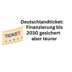 Deutschlandticket teurer: Finanzierung bis 2030 gesichert