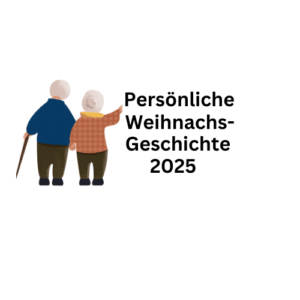 Eine ganz persönliche Weihnachstgeschichte 2025