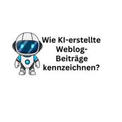 Wie KI-erstellte Weblog-beiträge kennzeichnen