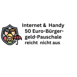 Internet und Handy: 50 Euro Bürgergeld-Pauschale zu wenig
