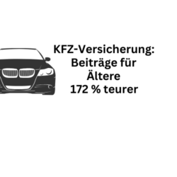 Kfz-Versicherung: Beiträge für Ältere bis 172 Prozent teurer