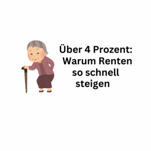 Über 4 Prozent: Warum sich die Renten so rasch erhöhen